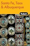 Fodors Santa Fe Taos Albuquerque 2nd Edition Travel Guide