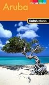 Fodor's In Focus Aruba (Full-color Travel Guide)