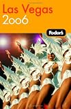 Fodors Las Vegas 2006 Travel Guide