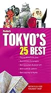 Fodor's Tokyo's 25 Best