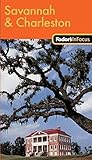 Fodors In Focus Savannah Charleston 1st Edition Travel Guide