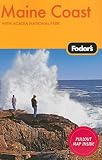 Fodors Maine Coast 2nd Edition With Acadia National Park Travel Guide