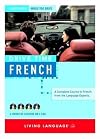 Drive Time French: Learn French While You Drive
