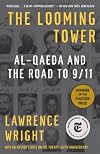 The Looming Tower: Al-Qaeda and the Road to 9/11