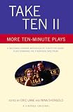 Take Ten Ii More Tenminute Plays