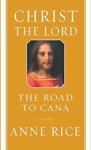 Cover of Christ the Lord: The Road to Cana