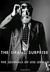 The Grand Surprise: The Journals of Leo Lerman