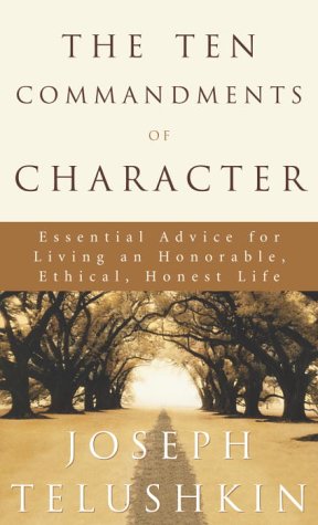 The Ten Commandments of Character book cover