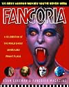 Fangoria's 101 Best Horror Movies You've Never Seen: A Celebration of the World's Most Unheralded Fright Flicks