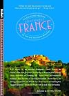 Fodor's Southwest France: The Collected Traveler: An Inspired Anthology and Travel Resource