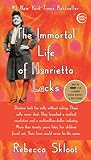 The Immortal Life Of Henrietta Lacks