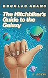 The Hitchhiker's Guide to the Galaxy written by Douglas Adams
part of The Hitchhiker's Guide to the Galaxy