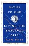 Paths to God: Living the Bhagavad Gita