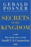 Secrets of the Kingdom: The Inside Story of the Secret Saudi-U.S. Connection