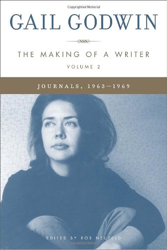The Making of a Writer, Volume 2: Journals, 1963-1969 cover