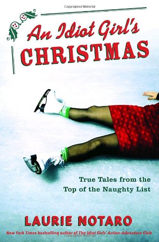 An Idiot Girl's Christmas book cover