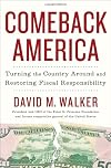 Comeback America: Turning the Country Around and Restoring Fiscal Responsibility