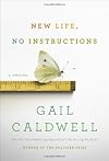 New Life, No Instructions: A Memoir