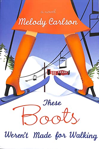 These Boots Weren't Made for Walking book cover