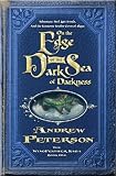 On The Edge Of The Dark Sea Of Darkness The Wingfeather Saga
