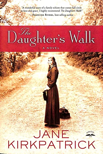 Cover of A Daughter's Walk by Kirkpatrick