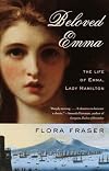 Beloved Emma: The Life of Emma, Lady Hamilton