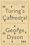 Turing's Cathedral: The Origins of the Digital Universe