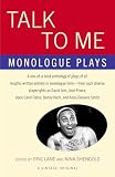 Talk To Me Monologue Plays