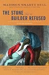 The Stone That the Builder Refused