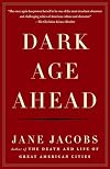 Dark Age Ahead