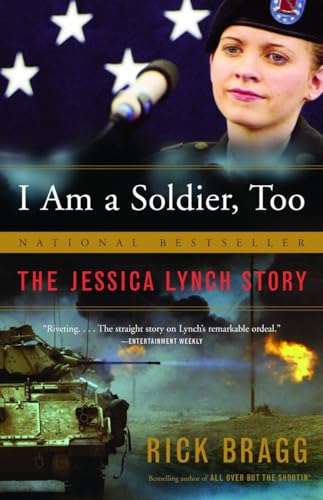 I am a Soldier, Too: The Jessica Lynch Story book cover