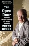 The Open Door Thoughts On Acting And Theatre