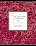 The Landmark Arrian The Campaigns Of Alexander