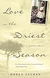 Love in the Driest Season