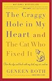 The Craggy Hole In My Heart And The Cat Who Fixed It