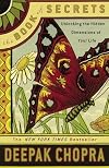 The Book of Secrets: Unlocking the Hidden Dimensions of Your Life