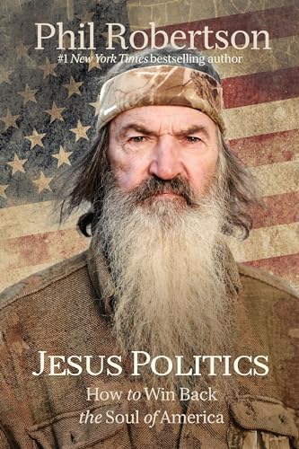 Jesus Politics : by Robertson, Phil