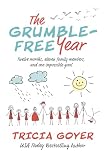 The Grumble Free Year
