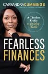 Fearless Finances: A Timeless Guide to Building Wealth