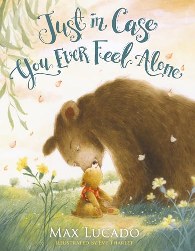 Just in Case You Ever Feel Alone book cover