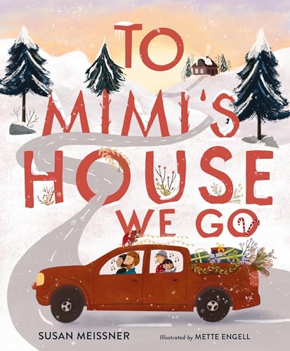 To Mimi's House We Go book cover