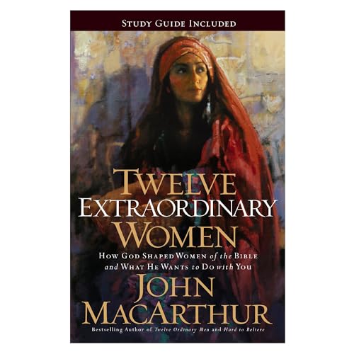 Twelve Extraordinary Women