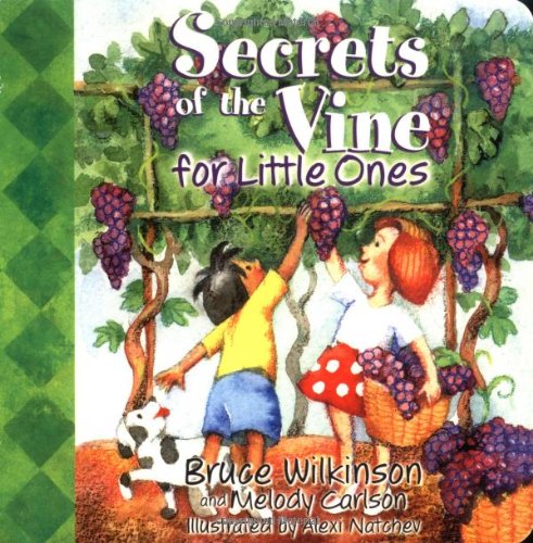 Secrets of the Vine for Little Ones book cover