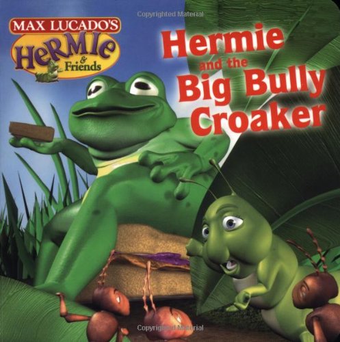 Hermie and the Big Bully Croaker book cover