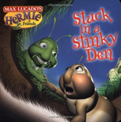 Stuck in a Stinky Den book cover