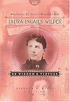 Writings to Young Women from Laura Ingalls Wilder: On Life As a Pioneer Women