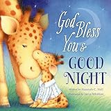 God Bless You And Good Night A God Bless Book