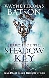 Search for the Shadow Key