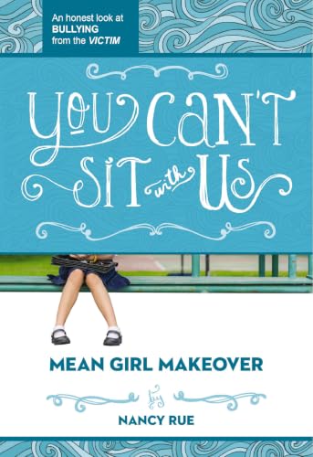 Cover of You Can't Sit with Us - Mean Girl Makeover