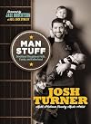 Man Stuff: Thoughts on Faith, Family, and Fatherhood